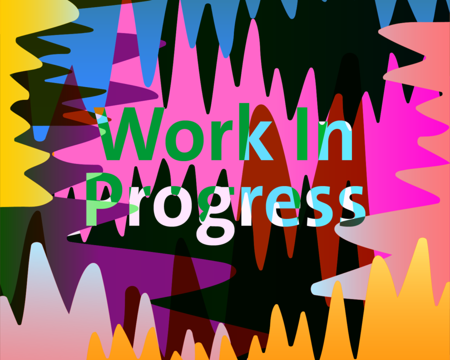 Work in Progress 1 1 1